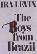 The Boys from Brazil (Unabridged)