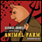 Animal Farm (Unabridged)