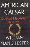 American Caesar: Douglas MacArthur 1880-1964 (Unabridged)