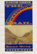 The Rainbow Trail (Unabridged)