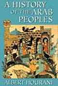 A History of the Arab Peoples (Unabridged)