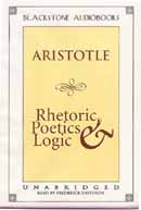 Rhetoric, Poetics and Logic (Unabridged)