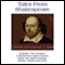 Tales from Shakespeare (Unabridged)