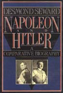 Napoleon and Hitler: A Comparative Biography (Unabridged)