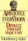 Aristotle for Everybody: Difficult Thought Made Easy (Unabridged)