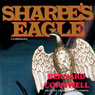 Sharpes Eagle: Book X of the Sharpe Series (Unabridged)