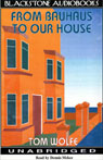 From Bauhaus to Our House (Unabridged)