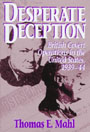 Desperate Deception: British Covert Operations in the United States, 1939-44 (Unabridged)
