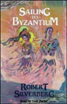 Sailing to Byzantium (Unabridged)