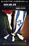 Arab and Jew: Wounded Spirits in a Promised Land (Unabridged)