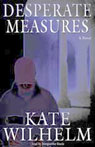 Desperate Measures (Unabridged)