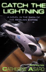 Catch the Lightning (Unabridged)