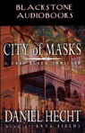 City of Masks: A Cree Black Thriller (Unabridged)