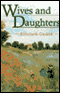Wives and Daughters (Unabridged)