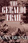 The Geraldi Trail (Unabridged)