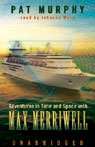 Adventures in Time and Space with Max Merriwell (Unabridged)