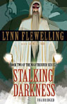 Stalking Darkness: Nightrunner Volume II (Unabridged)