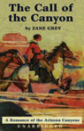 The Call of the Canyon (Unabridged)