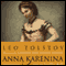 Anna Karenina (Unabridged)
