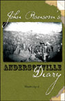 John Ransoms Diary: Andersonville (Unabridged)