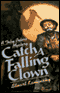 Catch a Falling Clown (Unabridged)