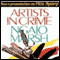 Artists in Crime (Unabridged)