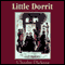 Little Dorrit (Unabridged)