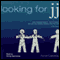 Looking for JJ (Unabridged)
