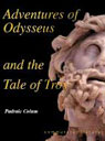 Adventures of Odysseus and the Tale of Troy (Unabridged)