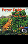 Peter Rabbit and Other Stories (Unabridged)
