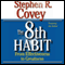 The 8th Habit: From Effectiveness to Greatness