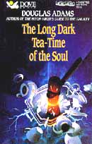 The Long Dark Tea-Time of the Soul (Unabridged)