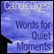Catholic Digest: Words for Quiet Moments