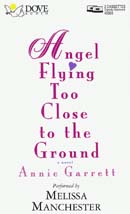 Angel Flying Too Close to the Ground