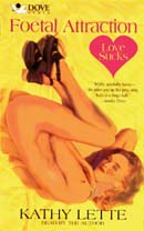 Foetal Attraction: Love Sucks