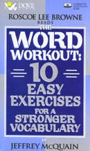 The Word Workout: 10 Easy Exercises for a Stronger Vocabulary