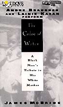 The Color of Water: A Black Mans Tribute to His White Mother