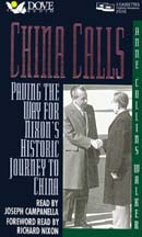 China Calls: Paving the Way for Nixons Historic Journey to China