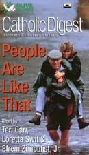 Catholic Digest: People Are Like That