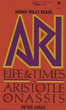 Ari: The Life and Times of Aristotle Onassis