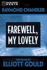 Farewell, My Lovely (Unabridged)