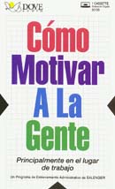 Buy Como Motivar a la Gente: Principalmente en el Lugar de Trabajo (How to Motivate People)