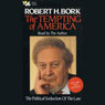 The Tempting of America: The Political Seduction of the Law