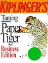 Kiplingers Taming the Paper Tiger: Business Edition