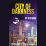 City of Darkness (Unabridged)
