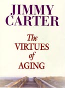 The Virtues of Aging (Unabridged)