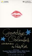 Goodbye, Columbus and Five Other Short Stories (Unabridged)
