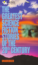 The Greatest Science Fiction Stories of the 20th Century (Unabridged)