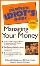 The Complete Idiots Guide to Managing Your Money