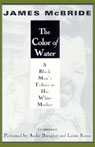 The Color of Water: A Black Mans Tribute to His White Mother (Unabridged)